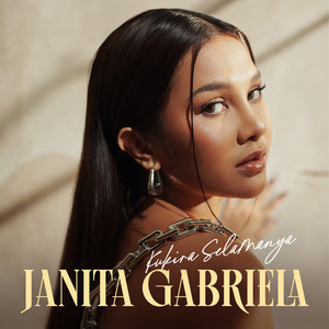 Download Lagu Janita Gabriela - Kukira Selamanya MP3 Download Lagu Janita Gabriela - Kukira Selamanya MP3