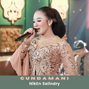 Download Lagu Niken Salindry - CUNDAMANI MP3
