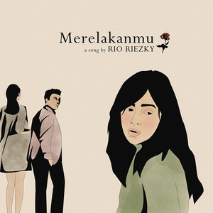 Download Lagu rio riezky - Merelakanmu MP3