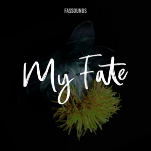 Download Lagu FASSounds - My Fate MP3