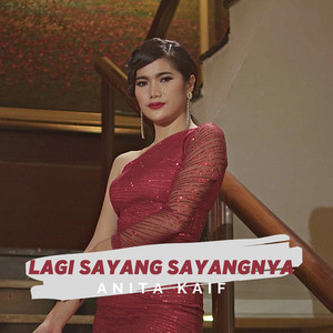 Download Lagu anita kaif - Lagi Sayang Sayangnya MP3 Download Lagu anita kaif - Lagi Sayang Sayangnya MP3