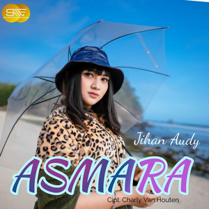 Download Lagu Jihan Audy - Asmara MP3