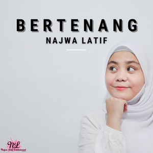Download Lagu Najwa Latif - Bertenang MP3