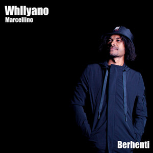 Download Lagu Whllyano Marcellino - Berhenti MP3 Download Lagu Whllyano Marcellino - Berhenti MP3