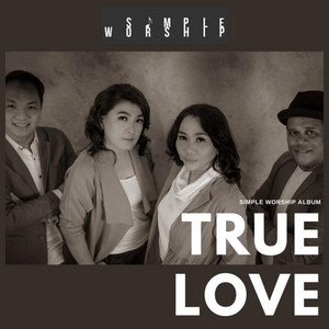 Download Lagu Simple Worship - Kasih Yang Mulia MP3