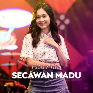 Download Lagu Risa Amel - Secawan Madu MP3 Download Lagu Risa Amel - Secawan Madu MP3
