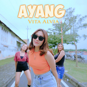 Download Lagu Vita Alvia - Ayang MP3
