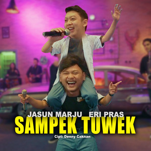 Download Lagu Jasun Marju, Eri Pras - Sampek Tuwek MP3