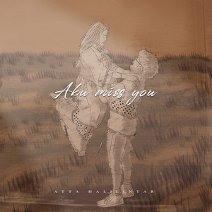 Download Lagu Atta Halilintar - Aku Miss You MP3 Download Lagu Atta Halilintar - Aku Miss You MP3