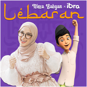 Download Lagu Nissa Sabyan, Ibra - Lebaran MP3 Download Lagu Nissa Sabyan, Ibra - Lebaran MP3