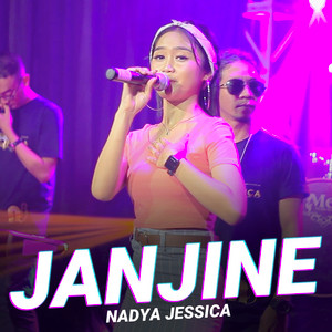 Download Lagu Nadya Jessica - Janjine MP3