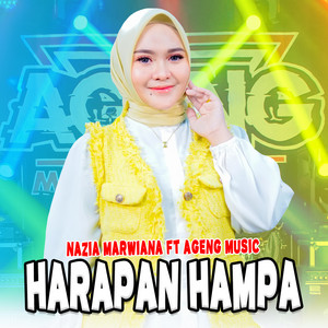 Download Lagu Nazia Marwiana, Ageng Music - Harapan Hampa MP3 Download Lagu Nazia Marwiana, Ageng Music - Harapan Hampa MP3