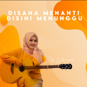 Download Lagu Els Warouw - Disana Menanti Disini Menunggu MP3 Download Lagu Els Warouw - Disana Menanti Disini Menunggu MP3