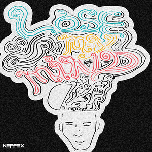 Download Lagu NEFFEX - Lose My Mind MP3 Download Lagu NEFFEX - Lose My Mind MP3