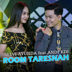 Download Lagu Selvi Ayunda, Andi KDI - Room Taresnah MP3