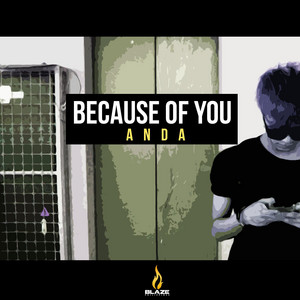 Download Lagu Anda - Because Of You MP3 Download Lagu Anda - Because Of You MP3