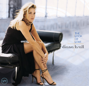 Download Lagu Diana Krall - The Look Of Love MP3 Download Lagu Diana Krall - The Look Of Love MP3