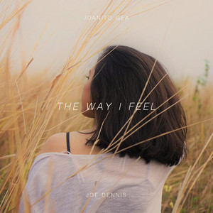 Download Lagu Joe Dennis, Joanito Gea - The Way I Feel MP3 Download Lagu Joe Dennis, Joanito Gea - The Way I Feel MP3