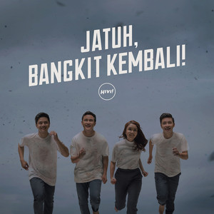 Download Lagu Hivi! - Jatuh, Bangkit Kembali! MP3 Download Lagu Hivi! - Jatuh, Bangkit Kembali! MP3