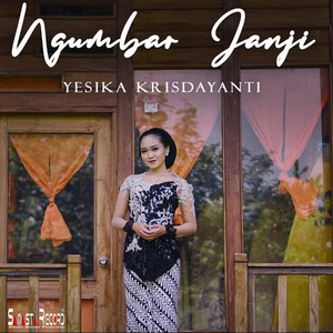 Download Lagu Yesika Krisdayanti - Ngumbar Janji MP3