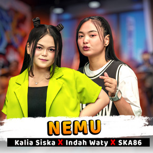 Download Lagu SKA 86, Kalia Siska, Indah Waty - NEMU MP3 Download Lagu SKA 86, Kalia Siska, Indah Waty - NEMU MP3