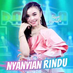 Download Lagu Tasya Rosmala - Nyanyian Rindu MP3