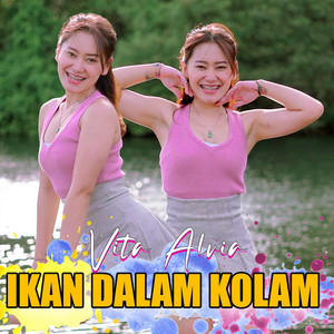 Download Lagu Vita Alvia - Ikan Dalam Kolam MP3 Download Lagu Vita Alvia - Ikan Dalam Kolam MP3