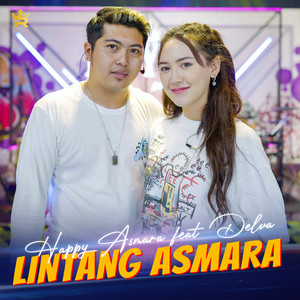 Download Lagu Happy Asmara, Delva - Lintang Asmara MP3