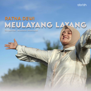 Download Lagu Ratna Dewi - MEULAYANG LAYANG MP3 Download Lagu Ratna Dewi - MEULAYANG LAYANG MP3