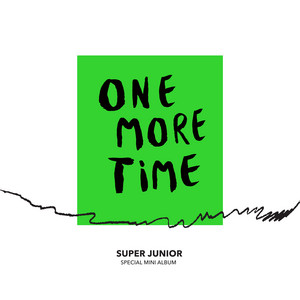 Download Lagu SUPER JUNIOR, Reik - One More Time (Otra Vez) MP3 Download Lagu SUPER JUNIOR, Reik - One More Time (Otra Vez) MP3
