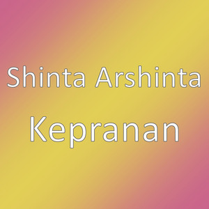 Download Lagu Shinta Arshinta - Kepranan MP3 Download Lagu Shinta Arshinta - Kepranan MP3