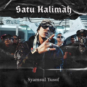 Download Lagu Syamsul Yusof - Satu Kalimah MP3 Download Lagu Syamsul Yusof - Satu Kalimah MP3