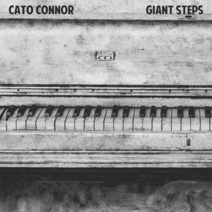 Download Lagu Cato Connor - Giant Steps MP3 Download Lagu Cato Connor - Giant Steps MP3