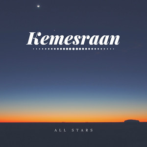 Download Lagu All Stars - Kemesraan MP3 Download Lagu All Stars - Kemesraan MP3
