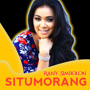 Download Lagu Rany Simbolon - Situmorang MP3 Download Lagu Rany Simbolon - Situmorang MP3