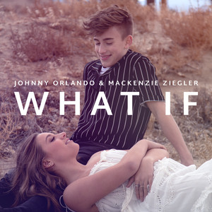 Download Lagu Johnny Orlando, kenzie - What If MP3 Download Lagu Johnny Orlando, kenzie - What If MP3