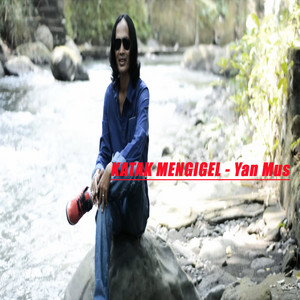 Download Lagu Yan Mus - Katak Mengigel MP3 Download Lagu Yan Mus - Katak Mengigel MP3