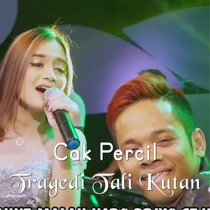 Download Lagu Cak Percil, Irenne Ghea - Tragedi Tali Kutang MP3 Download Lagu Cak Percil, Irenne Ghea - Tragedi Tali Kutang MP3