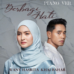 Download Lagu Khai Bahar, Wany Hasrita - Berbagi Hati - Piano Version - From "Berbagi Suami" MP3 Download Lagu Khai Bahar, Wany Hasrita - Berbagi Hati - Piano Version - From "Berbagi Suami" MP3