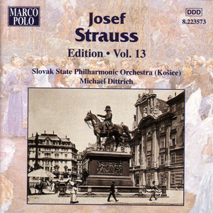 Download Lagu Josef Strauss, Slovak State Philharmonic Orchestra, Kosice, Michael Dittrich - Phonix, Op. 105: Phonix-Marsch, Op. 105 MP3 Download Lagu Josef Strauss, Slovak State Philharmonic Orchestra, Kosice, Michael Dittrich - Phonix, Op. 105: Phonix-Marsch, Op. 105 MP3