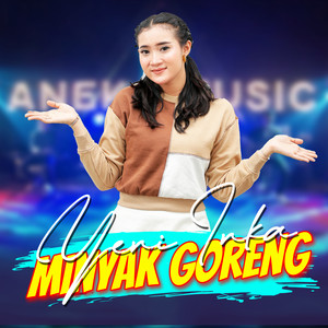 Download Lagu Yeni Inka - Minyak Goreng MP3