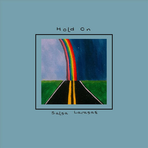 Download Lagu Salsa Larasati - Hold On MP3