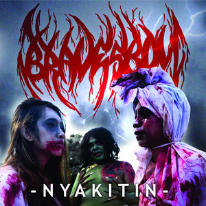 Download Lagu Bravesboy - Nyakitin MP3 Download Lagu Bravesboy - Nyakitin MP3