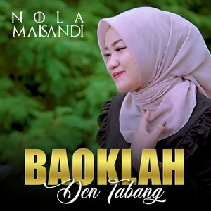 Download Lagu Nola Maisandi - Baoklah Den Tabang - Dendang Minang MP3 Download Lagu Nola Maisandi - Baoklah Den Tabang - Dendang Minang MP3