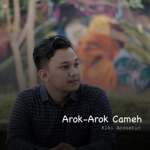 Download Lagu Kiki Acoustic - Arok-Arok Cameh MP3 Download Lagu Kiki Acoustic - Arok-Arok Cameh MP3