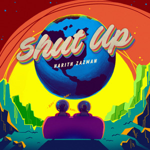 Download Lagu Harith Zazman - Shut Up MP3 Download Lagu Harith Zazman - Shut Up MP3