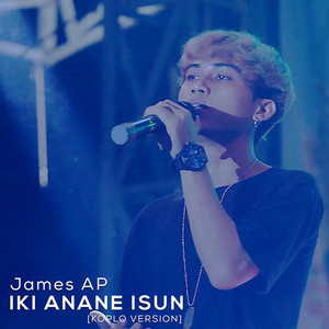 Download Lagu James AP - Iki Anane Isun - Koplo Version MP3