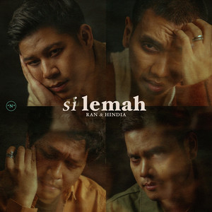 Download Lagu RAN, Hindia - Si Lemah MP3 Download Lagu RAN, Hindia - Si Lemah MP3