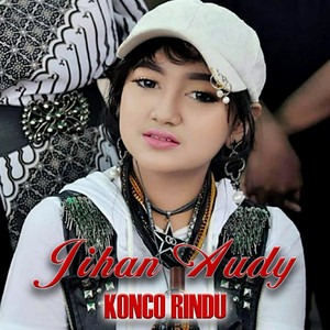 Download Lagu Jihan Audy - Konco Rindu MP3 Download Lagu Jihan Audy - Konco Rindu MP3