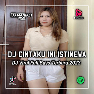 Download Lagu DJ ManikCi - DJ SAYANG CINTAKU INI ISTIMEWA X PALE PALE MASHUP SLOW BEAT MP3
